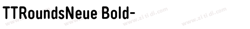 TTRoundsNeue Bold字体转换 TTRoundsNeue Bold字体转换